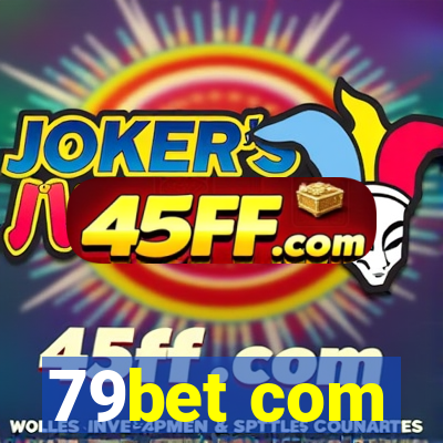79bet com